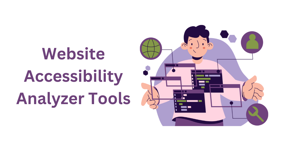 8 Free Web-Based Website Accessibility Analyzer Tools