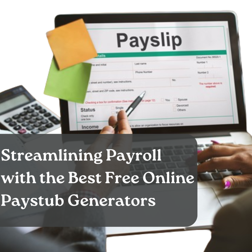 Benefits of free online pay stub generators