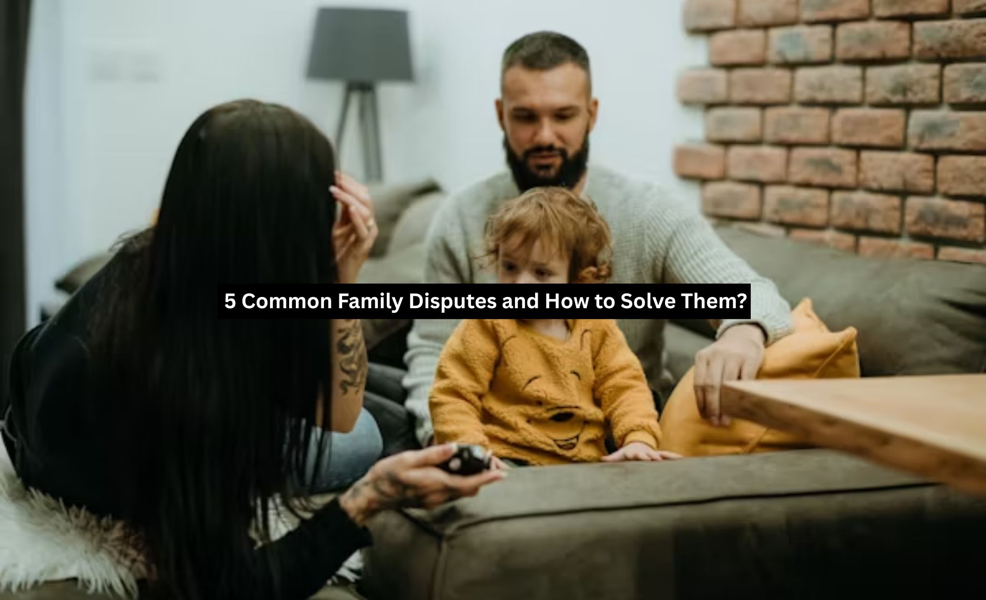 5 Common Family Disputes and How to Solve Them?